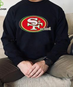 San Francisco 49ers So Fucked shirt 4 San Francisco 49ers So Fucked shirt