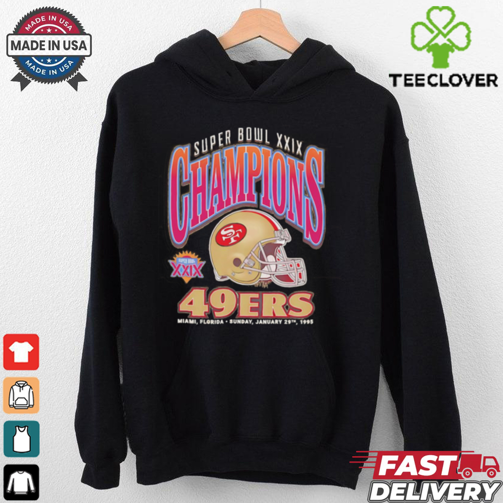 San Francisco 49ers Super Bowl Xxix Champs helmet shirt San Francisco 49ers Super Bowl Xxix Champs helmet shirt