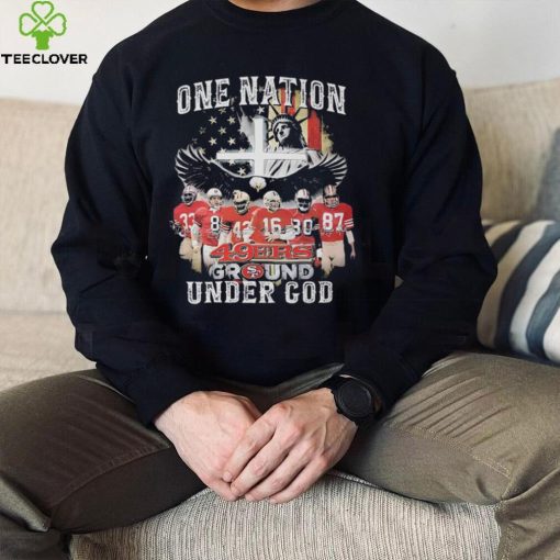 San Francisco 49ers T hoodie, sweater, longsleeve, shirt v-neck, t-shirt One Nation 49ers Ground Under God Signatures Sweathoodie, sweater, longsleeve, shirt v-neck, t-shirt, Tank Top, Ladies Tee