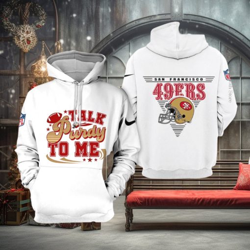San Francisco 49ers Talk Purdy To Me Hoodie 3D