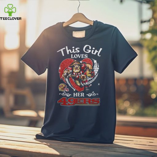 San Francisco 49ers This Girl Loves Her 49ers 2023 Shirt