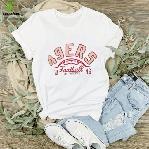 San Francisco 49ers football Starter Half Ball Team 1946 T hoodie, sweater, longsleeve, shirt v-neck, t-shirt