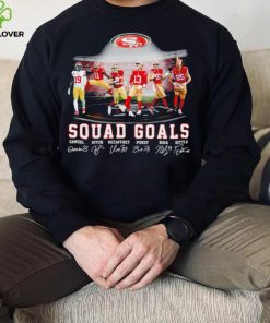 San Francisco 49ers football squad goals Samuel Aiyuk McCaffrey Purdy Bosa Kittle signatures hoodie, sweater, longsleeve, shirt v-neck, t-shirt