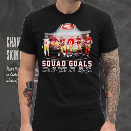 San Francisco 49ers football squad goals Samuel Aiyuk McCaffrey Purdy Bosa Kittle signatures hoodie, sweater, longsleeve, shirt v-neck, t-shirt