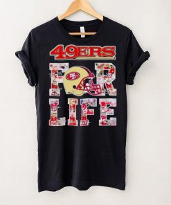 San Francisco 49ers for life signatures hoodie, sweater, longsleeve, shirt v-neck, t-shirt