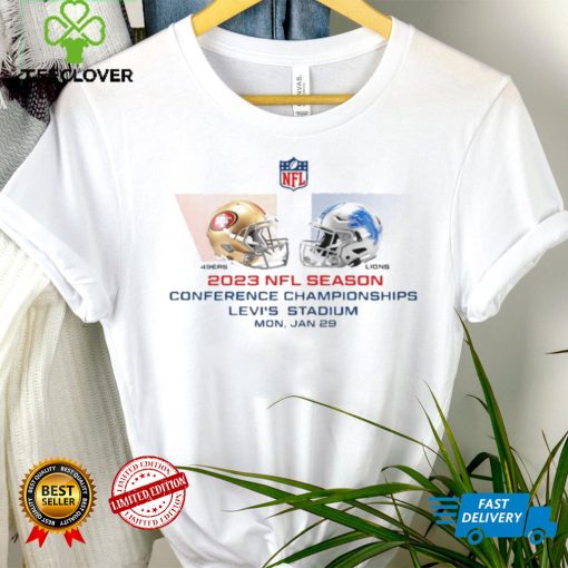 San Francisco 49ers vs Detroit Lions NFL Conference Championships season 2023 hoodie, sweater, longsleeve, shirt v-neck, t-shirt