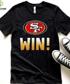 San Francisco 49ers win hoodie, sweater, longsleeve, shirt v-neck, t-shirt