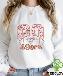 San Francisco Football Go 49ers Shirt