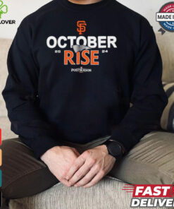 San Francisco Giants October rise 2024 Postseason shirt
