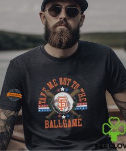 San Francisco Giants Take Me Out To The Ballgame Shirt