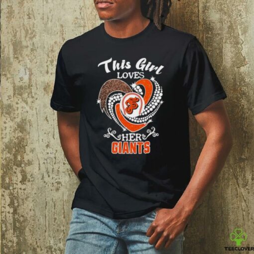 San Francisco Giants This girl loves her Giants t shirt black