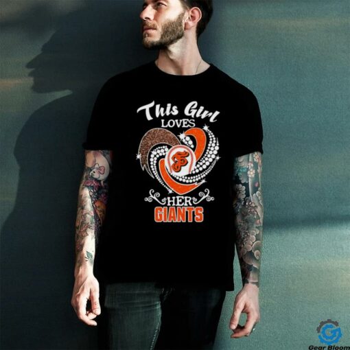 San Francisco Giants This girl loves her Giants t shirt black