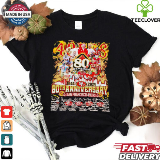 San Francisco The 49Ers 80th Anniversary 1944 2024 signature shirt