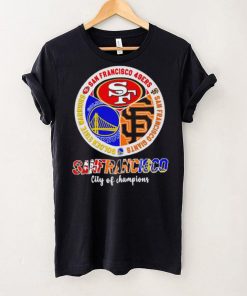 San Francisco city of Champions San Francisco 49ers San Francisco Giants Golden State Warriors 3 teams sports circle logo hoodie, sweater, longsleeve, shirt v-neck, t-shirt