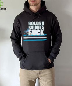 San Jose Sharks Golden Knights suck hoodie, sweater, longsleeve, shirt v-neck, t-shirt