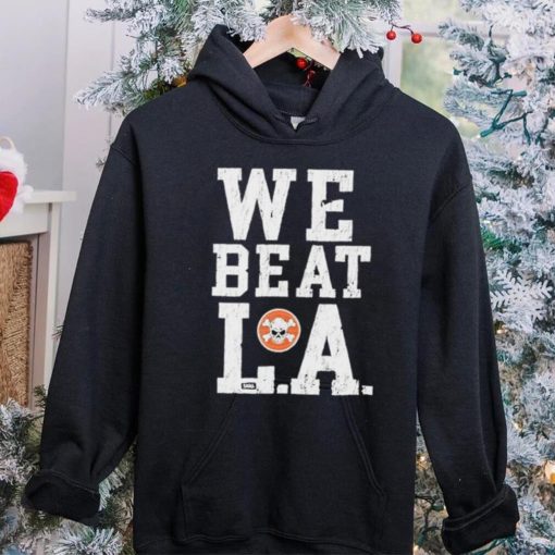 Sana detroit we beat l.a shirt