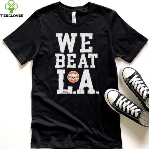 Sana detroit we beat l.a shirt