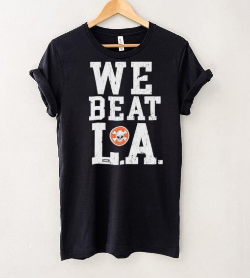 Sana detroit we beat l.a shirt