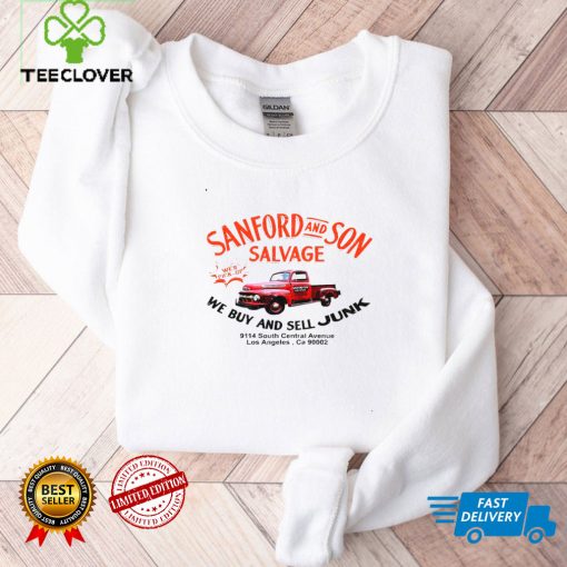 Sanford and son salvage we buy and sell junk shirt tee