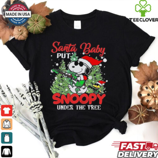 Santa Bay Put Snoopy Under The Tree shirt