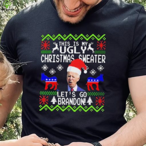 Santa Biden This Is My Ugly Christmas Sweater Let’s Go Brandon Shirt