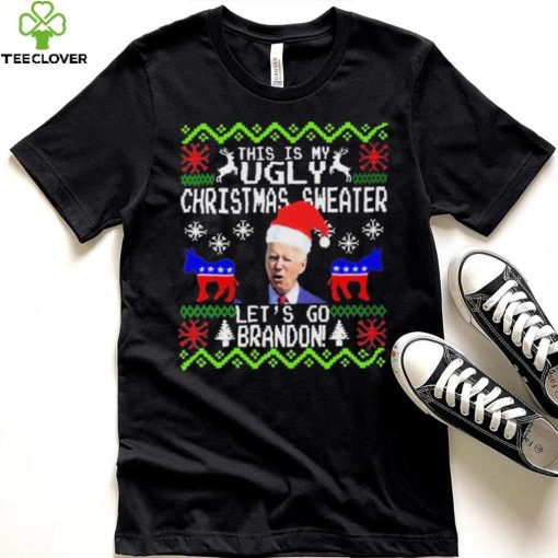 Santa Biden This Is My Ugly Christmas Sweater Let’s Go Brandon Shirt