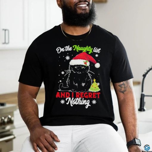 Santa Black Cat On the naughty list and I regret Nothing Christmas 2023 Shirt