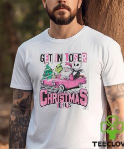 Santa Claus Grinch And Jack Skellington Get In Loser We’re Going To See Christmas Lights Shirt