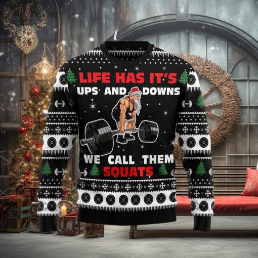 Santa Claus Gym Life Has Ups And Downs Call Sweater Christmas Xmas Sweater