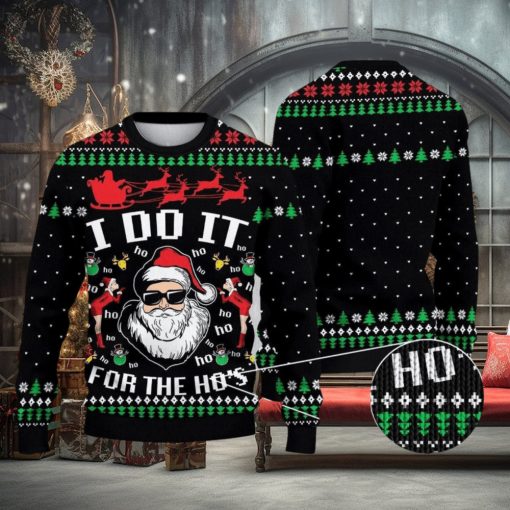 Santa Claus I Do It For The Ho’s Ugly Christmas Sweater Xmas Men And Women Christmas Gift