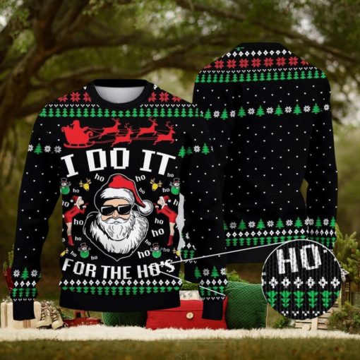 Santa Claus I Do It For The Ho’s Ugly Christmas Sweater Xmas Men And Women Christmas Gift