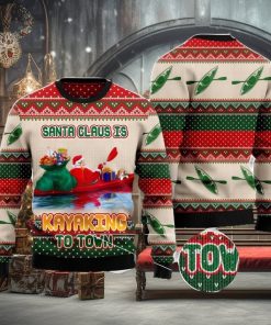 Santa Claus Is Kayaking To Town Christmas Gift Ugly Christmas Sweater Xmas Holiday