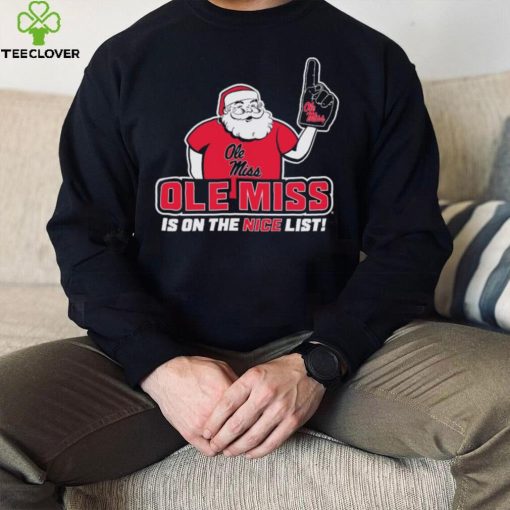 Santa Claus Ole Miss Rebels Is On The Nice List Christmas Shirt