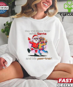 Santa Claus and Dog slay the dance floor with Santa and his Paw tner Christmas shirt