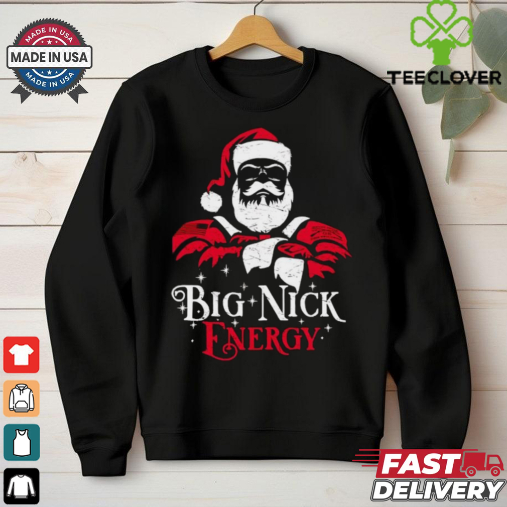Santa Claus big nick energy shirt Santa Claus big nick energy shirt