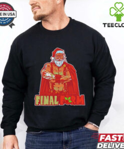 Santa Claus this isn’t even my final form Christmas shirt