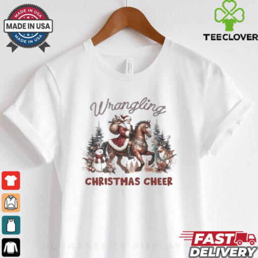 Santa Claus wrangling Christmas cheer shirt