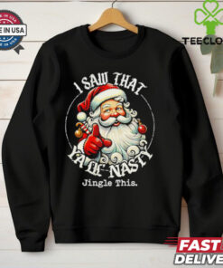 Santa Clause Jingle This Navidad Christmas shirt