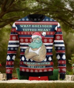 Santa Clause Love Tattoo Wanted It So Got It Ugly Christmas Sweater Impressive Gift For Men And Women