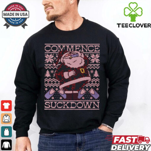 Santa Commence Suckdown Holiday Ugly Christmas 2024 T shirts