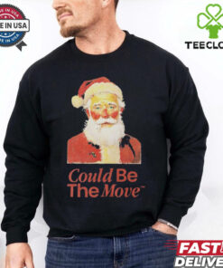 Santa Could Be The Move Smoking Holiday Christmas 2024 T shirts