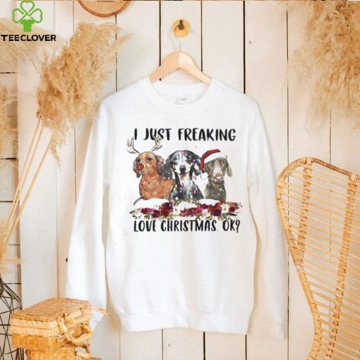 Santa Dachshund I Just Freaking Love Christmas Ok Light Shirt