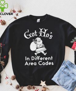 Santa Got ho’s in different area codes hoodie, sweater, longsleeve, shirt v-neck, t-shirt