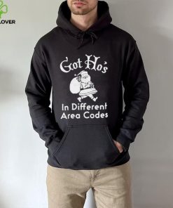 Santa Got ho’s in different area codes hoodie, sweater, longsleeve, shirt v-neck, t-shirt