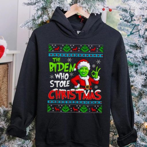 Santa Grinch Biden The Biden Who Stole Ugly Christmas Shirt