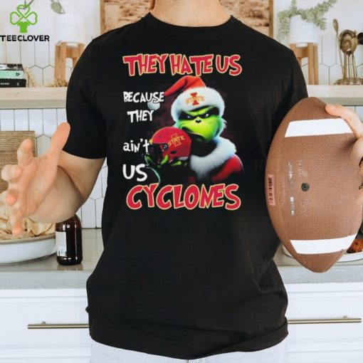 Santa Grinch Christmas They Hate Us Because Ain’t Us Iowa State Cyclones Shirt