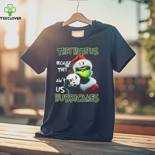 Santa Grinch Christmas They Hate Us Because Ain’t Us Miami Hurricanes Shirt