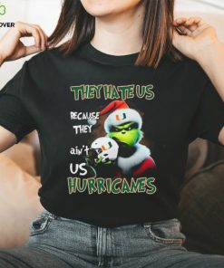 Santa Grinch Christmas They Hate Us Because Ain’t Us Miami Hurricanes Shirt