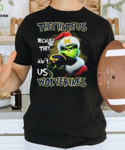 Santa Grinch Christmas They Hate Us Because Ain’t Us Michigan Wolverines Shirt