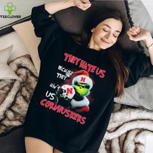 Santa Grinch Christmas They Hate Us Because Ain’t Us Nebraska Cornhuskers Shirt